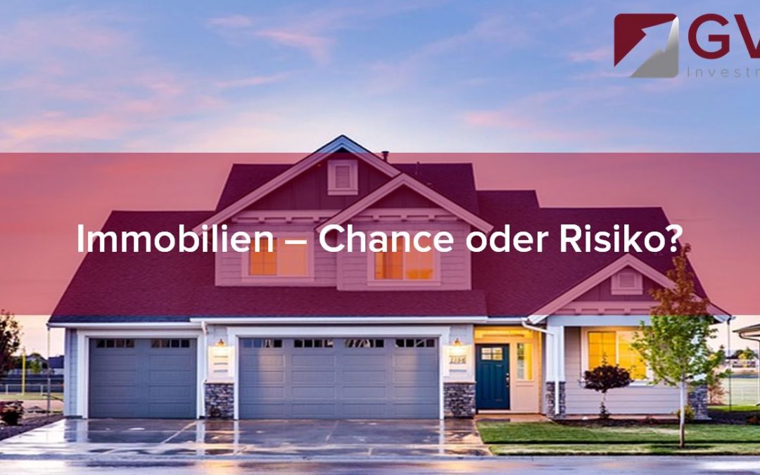 Immobilien-Chance-Risiko-GVS-I